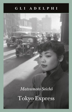 Tokyo Express - Matsumoto Seicho