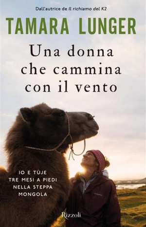 Una donna che cammina con il vento - Lunger Tamara