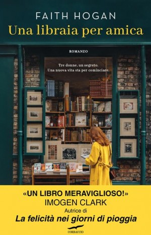 Una libraia per amica - Hogan Faith