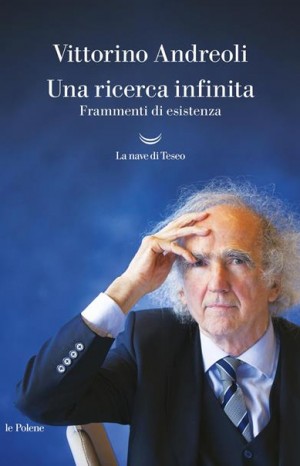 Una ricerca infinita - Andreoli Vittorino