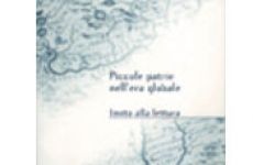 &quot;Piccole patrie nell&#039;era globale. Invito alla lettura&quot;
