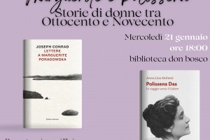 Marguerite e Polissena. Storie di donne tra Ottocento e Novecento