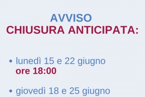 Avviso di chiusura anticipata 