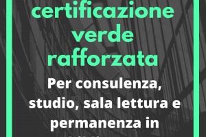 Martedì 15 febbraio 2022
Prestito senza certificazione verde rafforzata