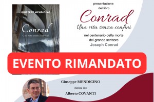 Conrad. Una vita senza confini. Incontro con l&#39;autore Giuseppe Mendicino.