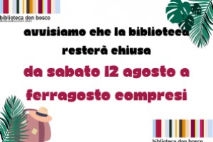 Chiusura di Ferragosto