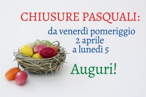 Martedì  6 aprile 2021
Chiusure pasquali