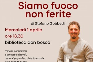 Presentazione del libro "Siamo fuoco non ferite"