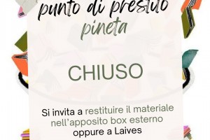 Punto di prestito Pineta - chiuso