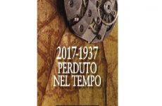 Giovedì 20 settembre 2018
2017-1937. Perduto nel tempo