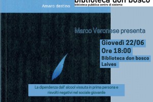 Presentazione "Amaro destino" di Marco Veronese