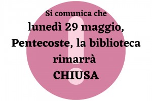 Comunicazione: chiusura per Pentecoste